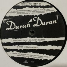 他の写真1: Duran Duran - White Lines (12'') (キレイ！)