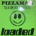 Pizzaman - Sex On The Streets (12'')
