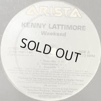 Kenny Lattimore - Weekend (12'')