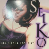 Seiko (松田聖子) - Let's Talk About It (12'') (ピンピン！！)