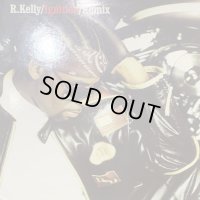 R. Kelly - Ignition (Remix) (12'') (キレイ！)