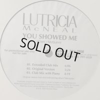 Lutricia McNeal - You Showed Me (12'') (ピンピン本物国内プロモ！！)