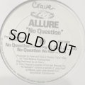 Allure feat. LL Cool J - No Question (12'')