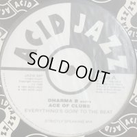 Dharma B Meets Ace Of Clubs - Everything's Goin' To The Beat (12'')