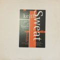 Keith Sweat - Just A Touch (LP Version) (b/w Nobody (Ghetto Love Remix)) (12'')