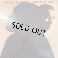 Yo Yo Honey - Groove On (12'')