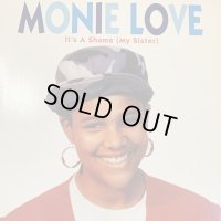 Monie Love - It's A Shame (My Sister) (12'')