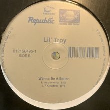 他の写真1: Lil' Troy - Wanna Be A Baller (12'') (キレイ！！)