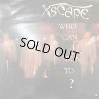 Xscape - Who Can I Run To? (inc. LP Version !! a/w Feels So Good) (12'') (キレイ！！)