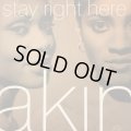 Akin - Stay Right Here (12'') (キレイ！)