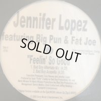 Jennifer Lopez feat. Big Pun & Fat Joe - Feelin' So Good (12'') (US Promo!!)