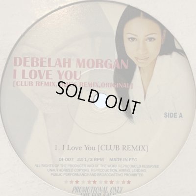 画像1: Debelah Morgan - I Love You (Club Remix) (12'') (ピンピン！！)