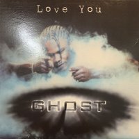 Ghost - Love You (inc. Love You, Waiting For You & Do You Believe) (LP) (キレイ！！)