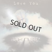 Ghost - Love You (inc. Love You, Waiting For You & Do You Believe) (LP) (キレイ！！)