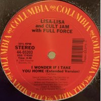 Lisa Lisa And Cult Jam With Full Force - I Wonder If I Take You Home (12'') (キレイ！！)