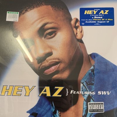 AZ feat. SWV - Hey AZ (12'') (US Promo Only Version !!) - FATMAN