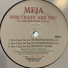 他の写真1: Meja - How Crazy Are You (DJ Deeper Remix) (12'') (ピンピン！)