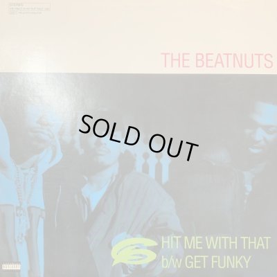 画像1: The Beatnuts - Hit Me With That (b/w Get Funky) (12'') (キレイ！！) (US Original Press !!)