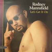 Rodney Mannsfield - Let's Get It On (LP) (キレイ！！)