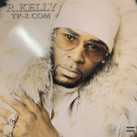 R. Kelly - TP-2.com (2LP) (キレイ！)