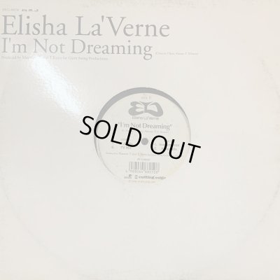 画像1: Elisha La'Verne - I'm Not Dreaming (12'')