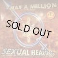Max A Million - Sexual Healing (12'') (ピンピン！！)