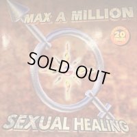 Max A Million - Sexual Healing (12'') (ピンピン！！)