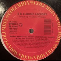 C & C Music Factory feat. Freedom Williams - Gonna Make You Sweat (Everybody Dance Now) (12'')
