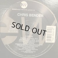 Chris Bender - I Knew (12'')