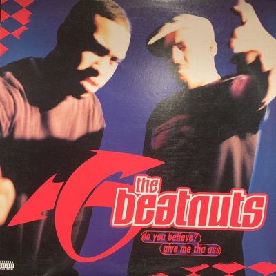 画像1: The Beatnuts - Do You Believe? (b/w Give Me The Ass) (12'')