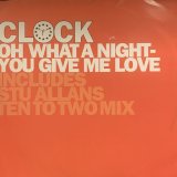 Clock - Oh What A Night (12'')