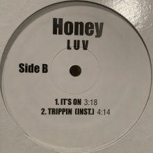 他の写真1: Honey Luv - Trippin' (12'') (キレイ！！)