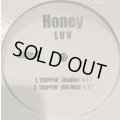 Honey Luv - Trippin' (12'') (キレイ！！)