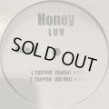 Honey Luv - Trippin' (12'') (キレイ！！)