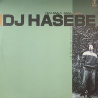 DJ Hasebe feat. Sugar Soul - いとしさの中で (12'') (キレイ！！)