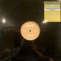 Minami feat. Kreva - Sunao-Ni Nareru (12'') (キレイ！)