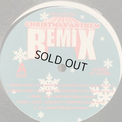 画像1: V.A. - Christmas Anthem Remix (inc Mariah Carey - All I Want For Christmas Is You, Wham - Last Christmas, TLC - Sleigh Ride, Mary J. Blige - Someday At Christmas) (12'')