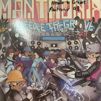 Mantronix - Needle To The Groove (12'')