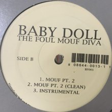 他の写真1: Baby Doll The Foul Mouf Diva - Wet / Mouf Pt. 2 (12'')