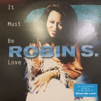Robin S.  - It Must Be Love (12'')