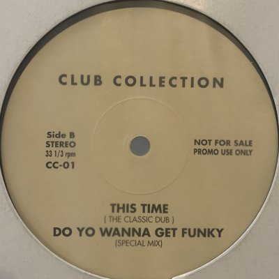 画像1: C&C Music Factory feat. Greg Nice - Do You Wanna Get Funky (Special Mix) (b/w Chante Moore - This Time Classic Song Version) (12'')