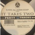 DJ Kool feat. Fatman Scoop - It Takes Two (12'')
