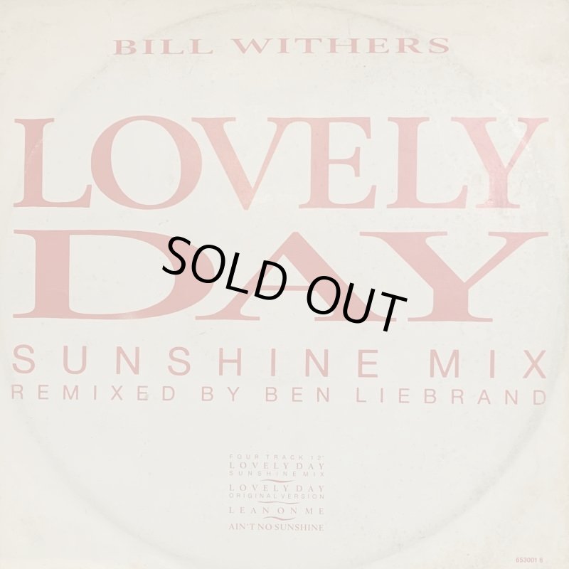 Bill Withers - Lovely Day (Sunshine Mix) (12'') - FATMAN RECORDS