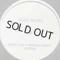 Cool Notes - Make This A Special Night (Remix) (12'') (White)