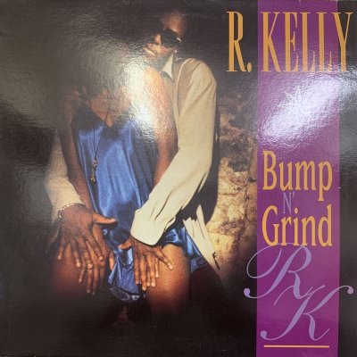 画像1: R. Kelly - Bump N' Grind (12'') (ピンピン！！)