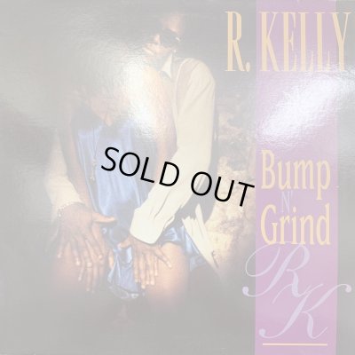 画像1: R. Kelly - Bump N' Grind (12'') (ピンピン！！)