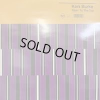 Keni Burke - Risin' To The Top (92' Remix) (12'') (ピンピン！！)