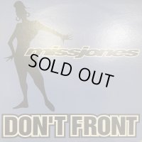 Miss Jones - Don't Front (12'')