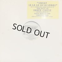 Inner Circle - Sweat (A La La La La Long) (12'') (US Promo !!) (キレイ！！)