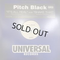 Pitch Black - It's All Real (12'')